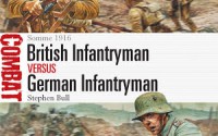 British Infantryman vs. German Infantryman Somme, 1916